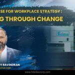 A New Phase For Workplace Strategy: LEADING THROUGH CHANGE